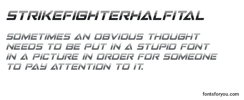 Strikefighterhalfital Font