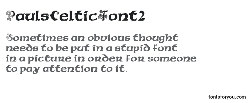 Review of the PaulsCelticFont2 Font