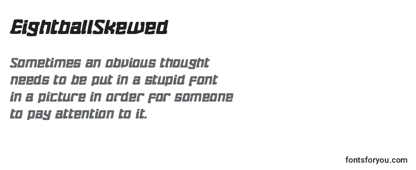 Review of the EightballSkewed Font