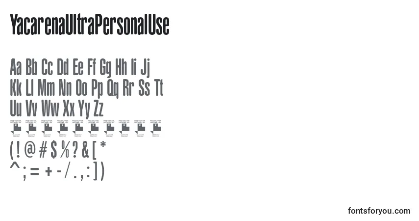YacarenaUltraPersonalUse Font – alphabet, numbers, special characters