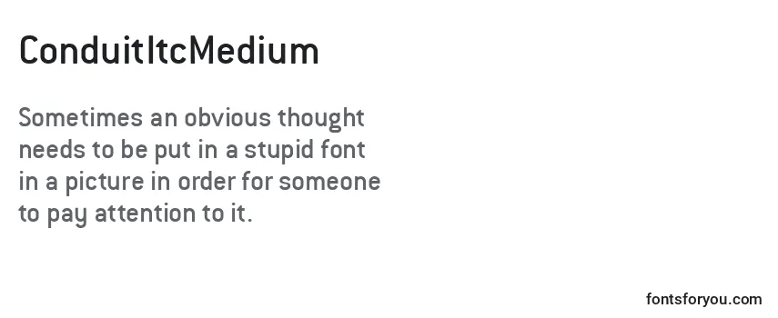 Review of the ConduitItcMedium Font
