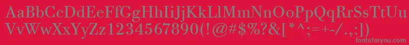 BodoniTwelveItcTtBook Font – Gray Fonts on Red Background