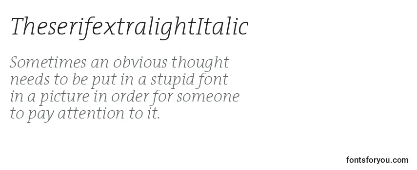 Review of the TheserifextralightItalic Font