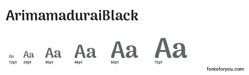 ArimamaduraiBlack Font Sizes