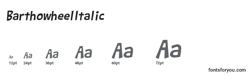 BarthowheelItalic Font Sizes