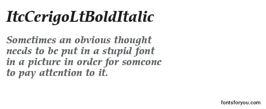 Review of the ItcCerigoLtBoldItalic Font