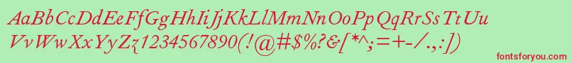 FourniermtstdItalic Font – Red Fonts on Green Background