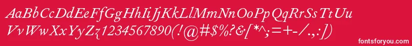 FourniermtstdItalic Font – White Fonts on Red Background