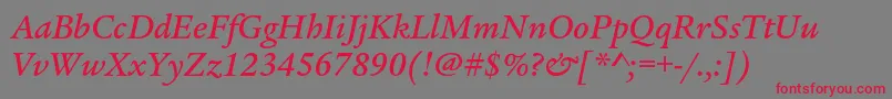 LegacyserifstdMediumitalic Font – Red Fonts on Gray Background