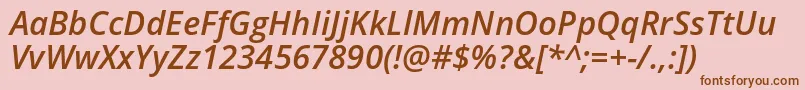 OpenSansSemiboldItalic Font – Brown Fonts on Pink Background