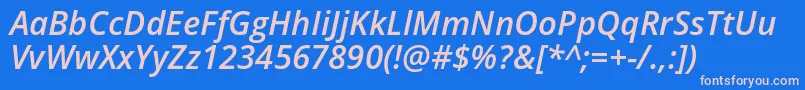 OpenSansSemiboldItalic Font – Pink Fonts on Blue Background