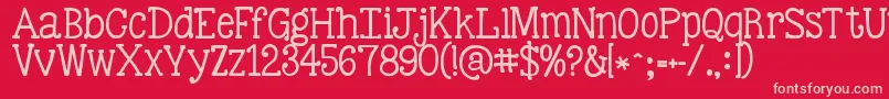 Kgbestillandknow Font – Pink Fonts on Red Background