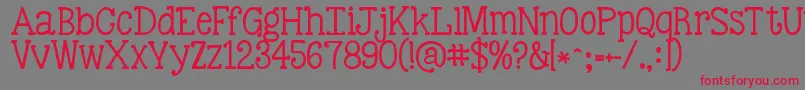 フォントKgbestillandknow – 赤い文字の灰色の背景