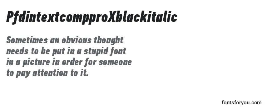 PfdintextcompproXblackitalic Font
