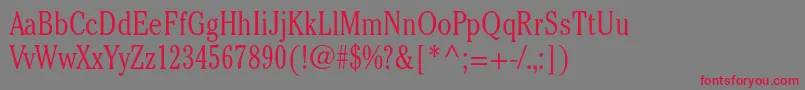 CheltenhamstdLightcond Font – Red Fonts on Gray Background