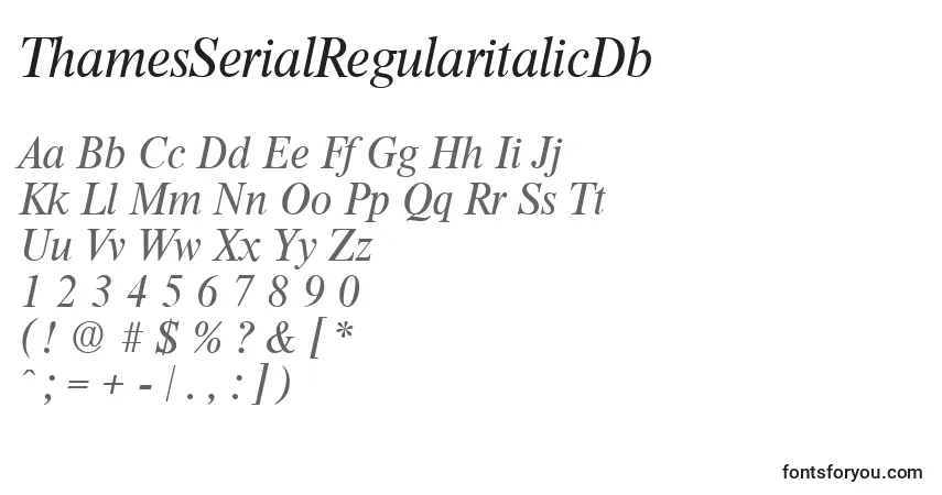 A fonte ThamesSerialRegularitalicDb – alfabeto, números, caracteres especiais