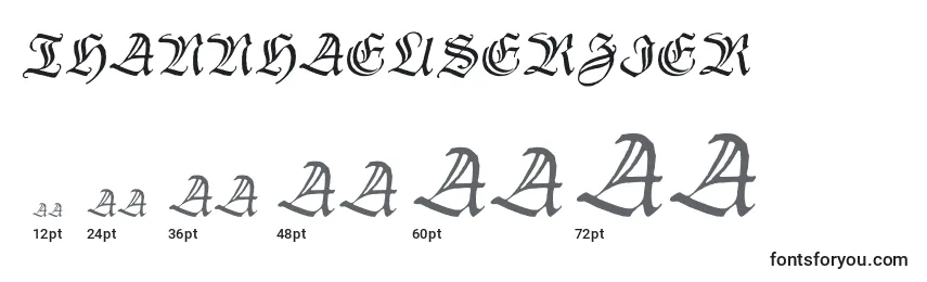 Größen der Schriftart Thannhaeuserzier (114298)