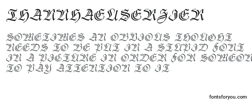 Überblick über die Schriftart Thannhaeuserzier (114298)