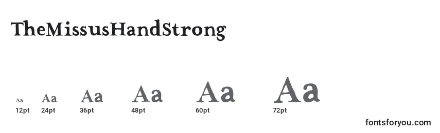 TheMissusHandStrong Font Sizes