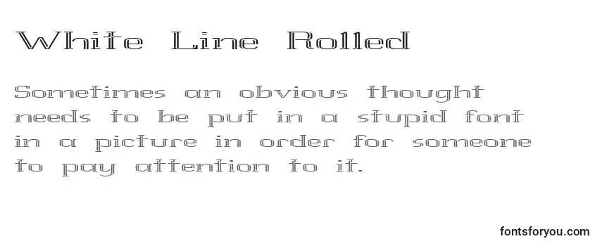 White Line Rolled Font