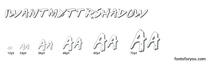 Размеры шрифта IWantMyTtrShadow