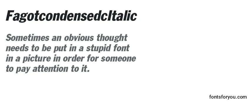 Review of the FagotcondensedcItalic Font
