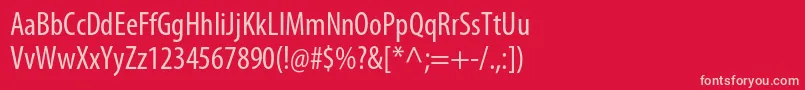 MyriadproCond Font – Pink Fonts on Red Background