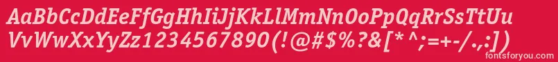 OfficinaserifcBolditalic Font – Pink Fonts on Red Background