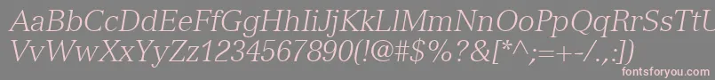 NuanceLightSsiLightItalic-Schriftart – Rosa Schriften auf grauem Hintergrund
