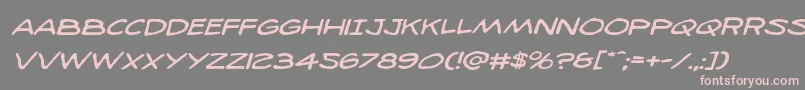 98bottlesexpandital Font – Pink Fonts on Gray Background