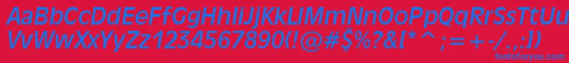 Incised901ItalicBt Font – Blue Fonts on Red Background