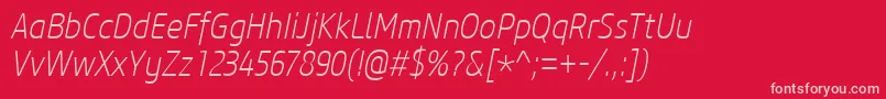 CoreSansM27CnExtralightItalic Font – Pink Fonts on Red Background