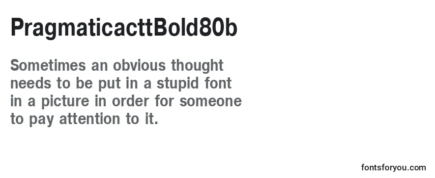 PragmaticacttBold80b Font