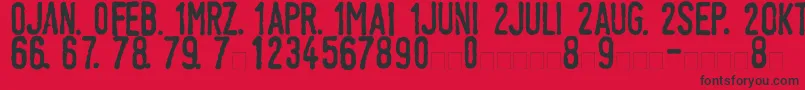 フォントLinotypeTagesstempelNormal – 赤い背景に黒い文字