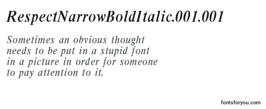 Schriftart RespectNarrowBoldItalic.001.001