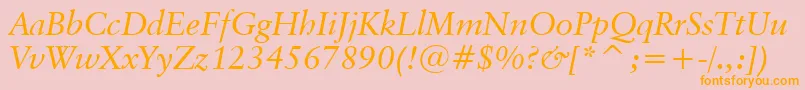 ClassicalGaramondItalicBt Font – Orange Fonts on Pink Background