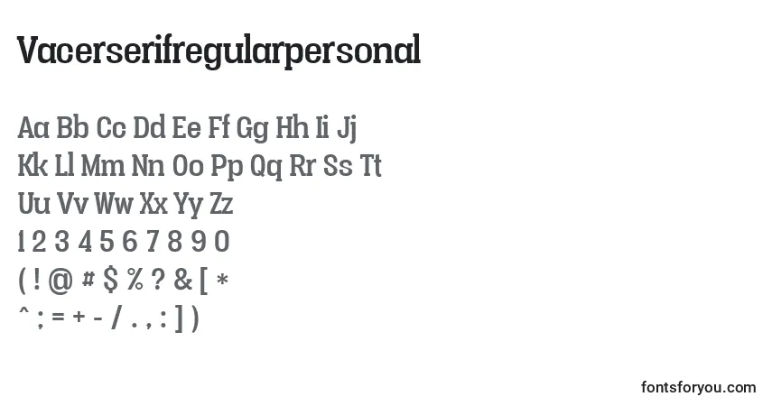 A fonte Vacerserifregularpersonal – alfabeto, números, caracteres especiais