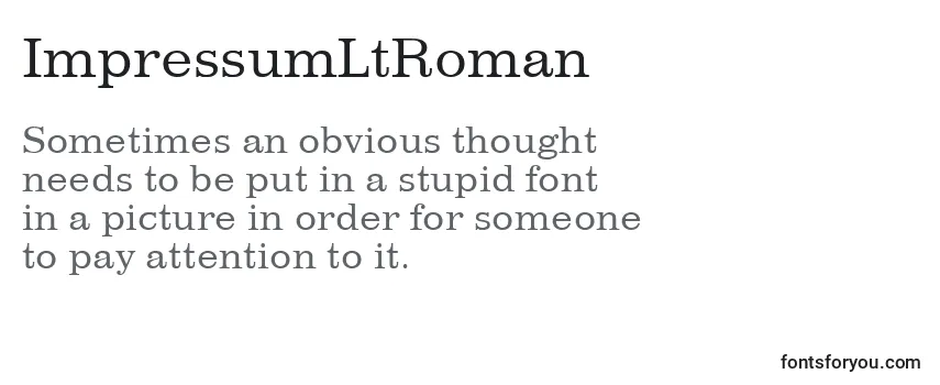 ImpressumLtRoman Font