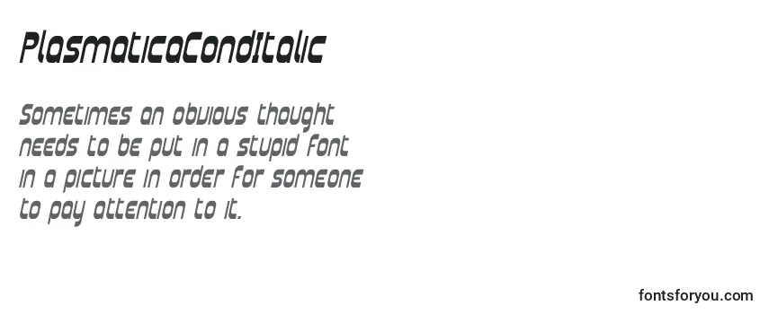Review of the PlasmaticaCondItalic Font