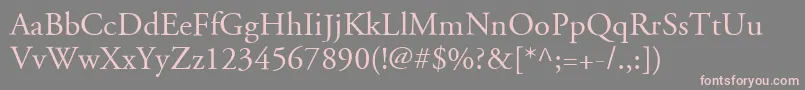 AbodeGaramondRegular Font – Pink Fonts on Gray Background