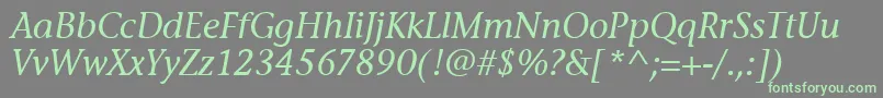 Fonte StoneInfItcTtMediumitalic – fontes verdes em um fundo cinza