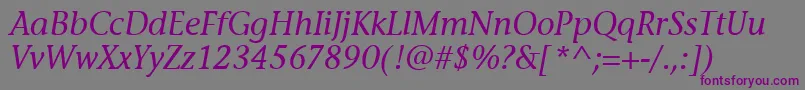 Fonte StoneInfItcTtMediumitalic – fontes roxas em um fundo cinza