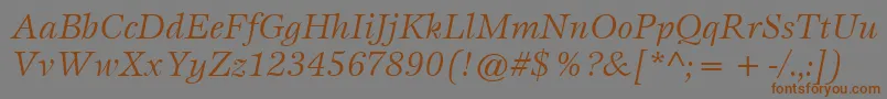 Fonte ItcEspritLtBookItalic – fontes marrons em um fundo cinza