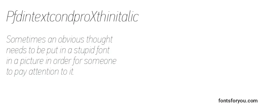 PfdintextcondproXthinitalic Font