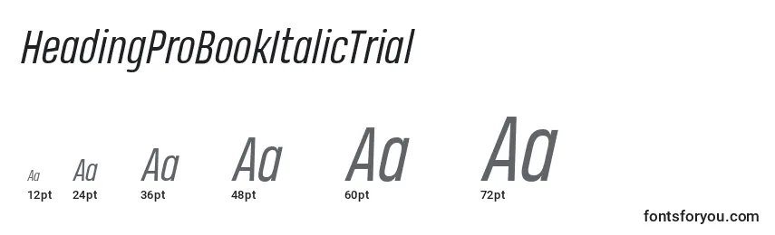 HeadingProBookItalicTrial Font Sizes