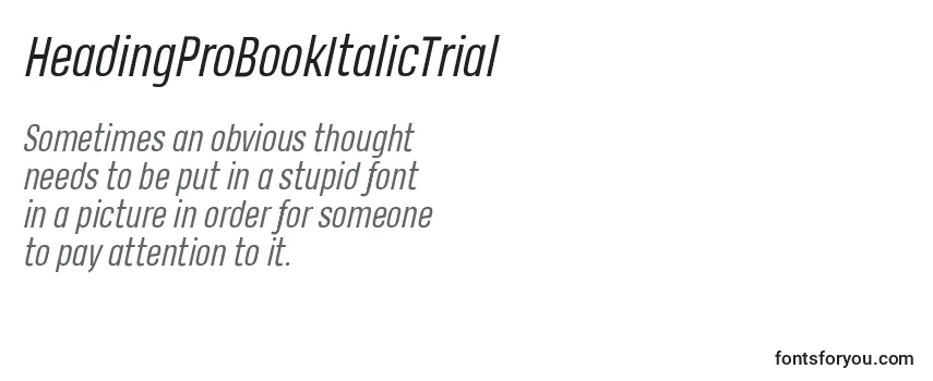 HeadingProBookItalicTrial Font