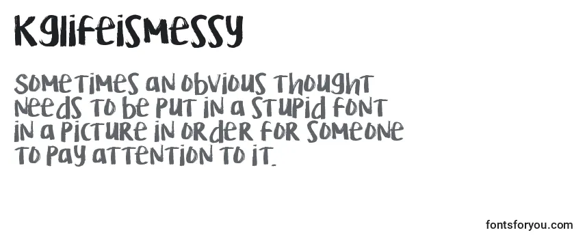 Kglifeismessy Font