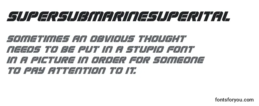 Przegląd czcionki Supersubmarinesuperital