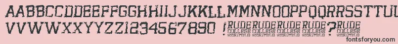 RudeCollege Font – Black Fonts on Pink Background