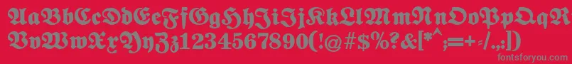 Fettenationalfraktur Font – Gray Fonts on Red Background